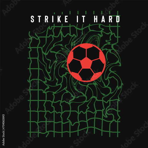 Typographic vector illustration of sport and soccer theme. T shirt graphics. 