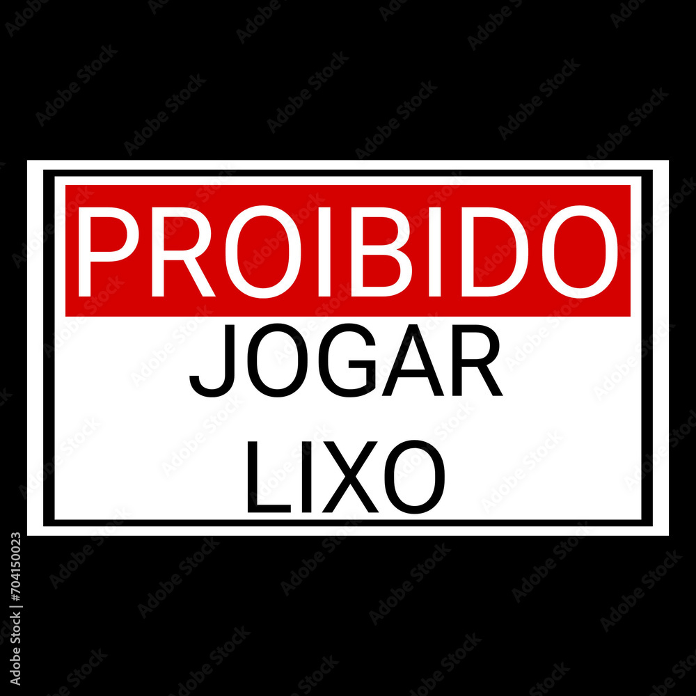 sign prohibiting littering in Portuguese
