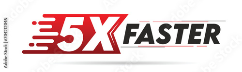 5X faster red and black letter isolated on a white background. Vector illustration.