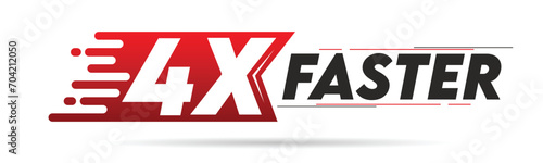 4X faster red and black letter isolated on a white background. Vector illustration.