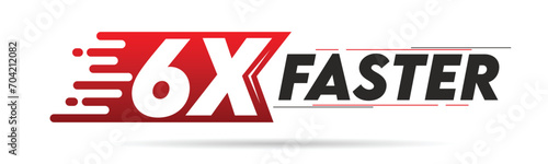 6X faster red and black letter isolated on a white background. Vector illustration.