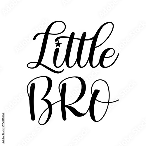 little bro black letters quote