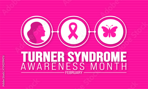 February is Turner Syndrome Awareness Month background template. Holiday concept. background, banner, placard, card, and poster design template with text inscription and standard color. vector