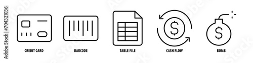 Bomb, Cash flow, Table file, Barcode, Credit Card editable stroke outline icons set isolated on white background flat vector illustration.