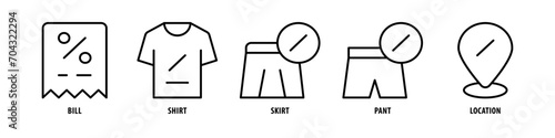 Location, Pant, Skirt, Shirt, Bill editable stroke outline icons set isolated on white background flat vector illustration.