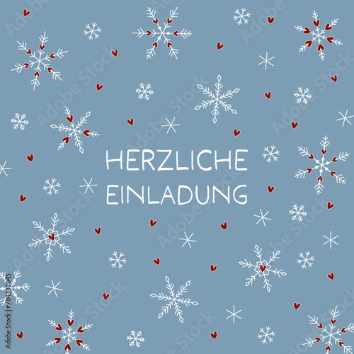 Herzliche Einladung - Schriftzug in deutscher Sprache. Quadratische Einladungskarte mit Schneekristallen und Herzen auf himmelblauem Hintergrund.