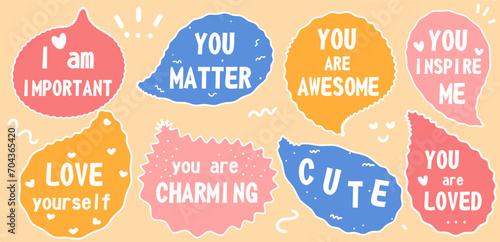 Self love and self care quotes. Speech bubbles compliments