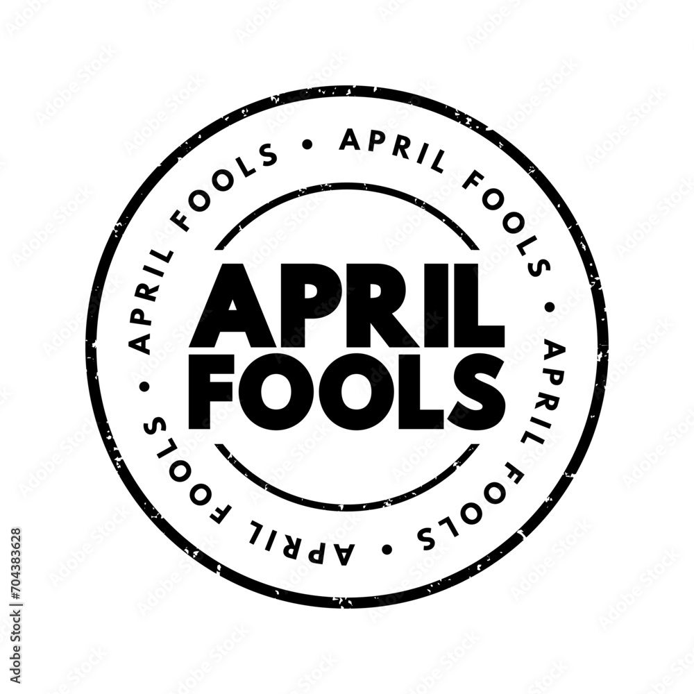 April fools text stamp, concept background