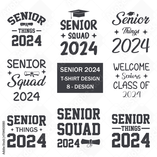 Senior Class Of 2024 Vector, T-shirt Design.