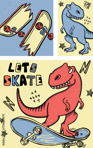  dinosaur on skateboard. Typography print for kids  . Original design with t-rex, dinosaur. print for T-shirts, textiles, wrapping paper, web. 