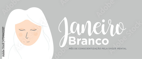"Janeiro Branco" means white January in portuguese