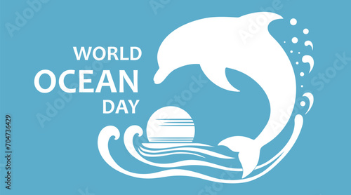 Poster for World Oceans Day with dolphin