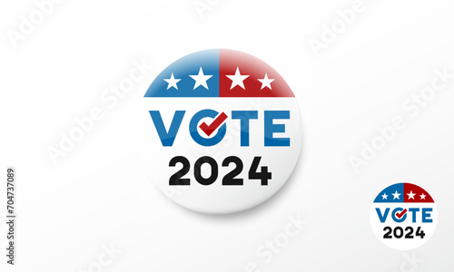 Vote 2024 vector badge button. United states of America presidential election day pin