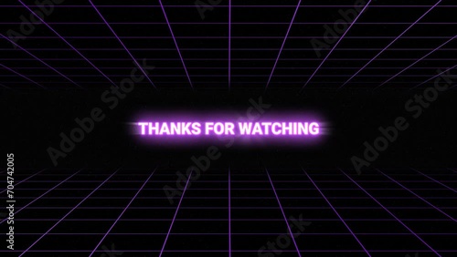 thanks for watchin in retro futuristic 80s style template neon grid with stars in the sky photo