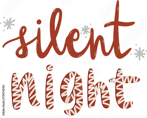 Silent Night Winter Lettering. Hand Drawn Winter Phrases. Hand Lettering Typography for badge, banner, poster, card