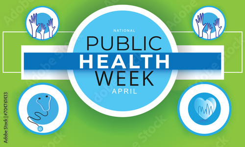 National Public Health Week. background, banner, card, poster, template. Vector illustration.