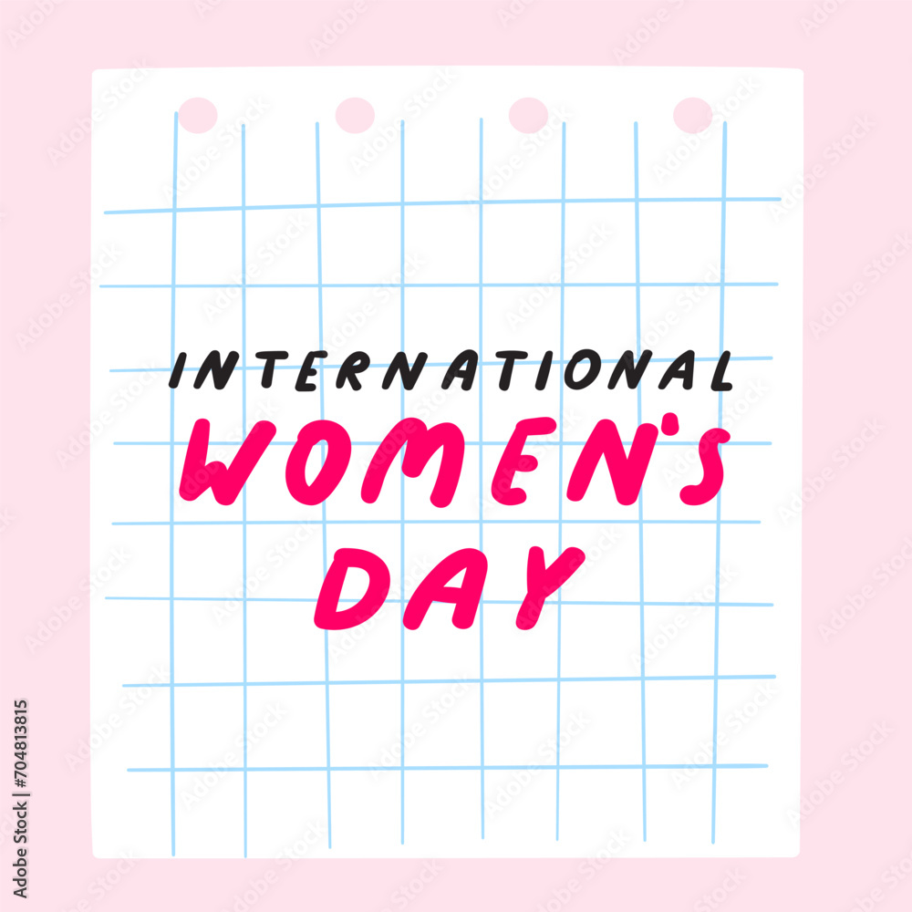 Paper note. Handwriting phrase - international women's day. Flat vector design on pink background.