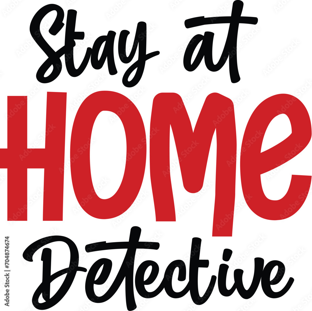 Stay at Home Detective Stay at Home Detective