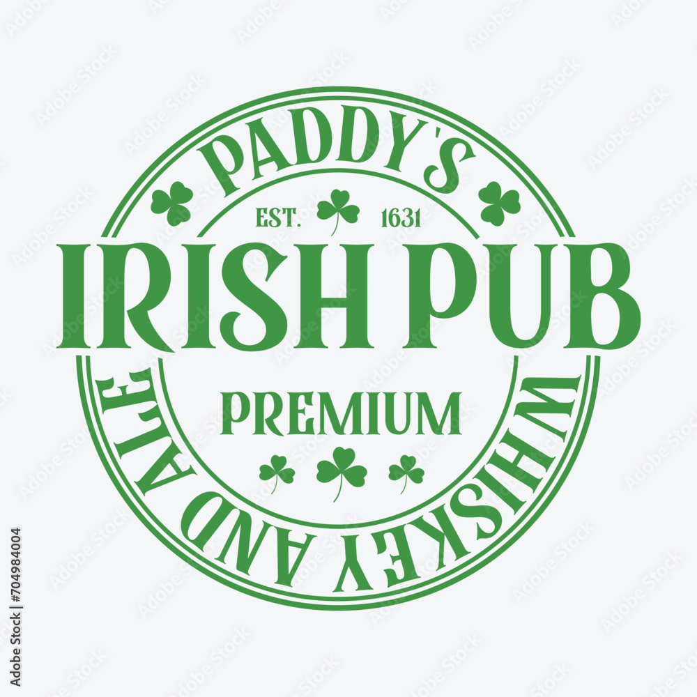Paddy's Est 1631 Irish Pub Premium Whiskey And Ale st patrick's day t shirt design