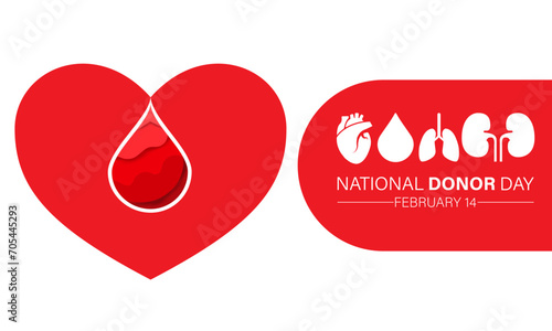 National Donor Day observed every year on february 14. Vector health banner, flyer, poster and social medial template design.