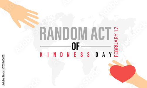 Random Act of Kindness Day celebrated every year of 17th February. Vector banner, flyer, poster and social medial template design.