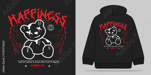 happiness slogan typography with teddy bear in urban style for Streetwear hoodie Design Vector Illustration
