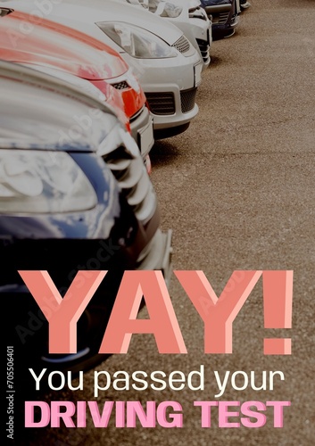 Yay, you passed your driving test text in white, pink and orange over parked cars