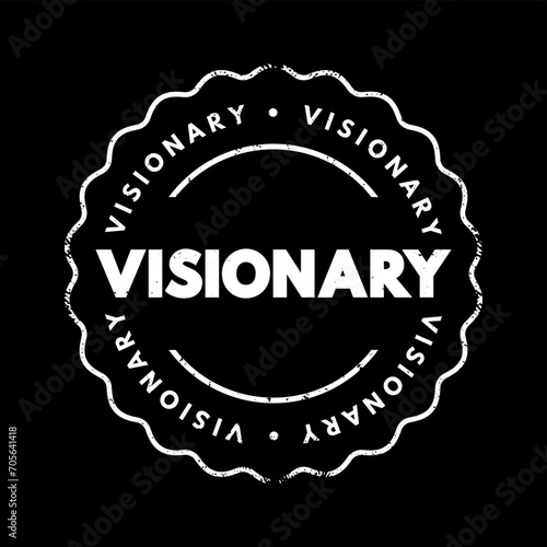 Visionary is one who can envision the future, text stamp concept background