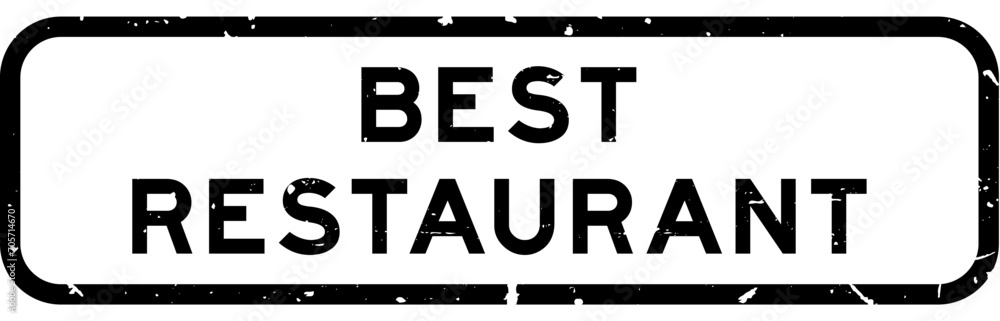 Grunge black best restaurant word square rubber seal stamp on white background Grunge black best restaurant word square rubber seal stamp on white background