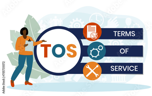 TOS - Terms Of Service acronym. business concept background. vector illustration concept with keywords and icons. lettering illustration with icons for web banner, flyer