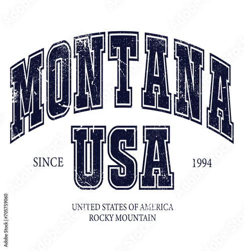 montana usa since united state of america rocky montain varsity text slogan photo