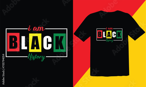  Black History  T Shirt Design ,african freedom day t-shirt design,vector illustration design graphic Black history month,Typography vintage black history month T Shirt , photo