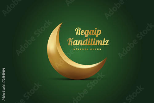 Regaip Kandili, Miraç Kandili, Berat Kandili, Kadir Gecesi, Mevlid Kandili. Translation: Happy regaip, miraculous, berat, mawlid kandil. Have a blessed night of power