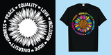 Kindness Peace Equality Love Hope Diversity Human Rights T-Shirt