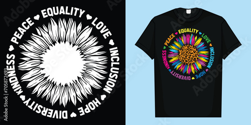 Kindness Peace Equality Love Hope Diversity Human Rights T-Shirt