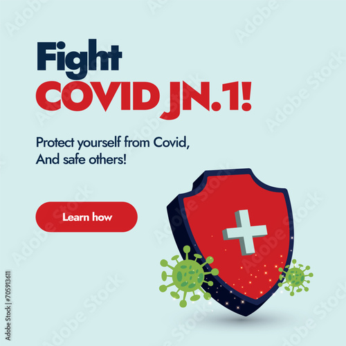 Coronavirus, Fight covid JN.1 Facebook post for social media. Corona is back protect yourself and safe others. Covid-19 is here learn now Facebook awareness banner with germs and shield