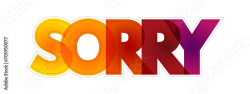 Sorry - colorful text quote, concept background