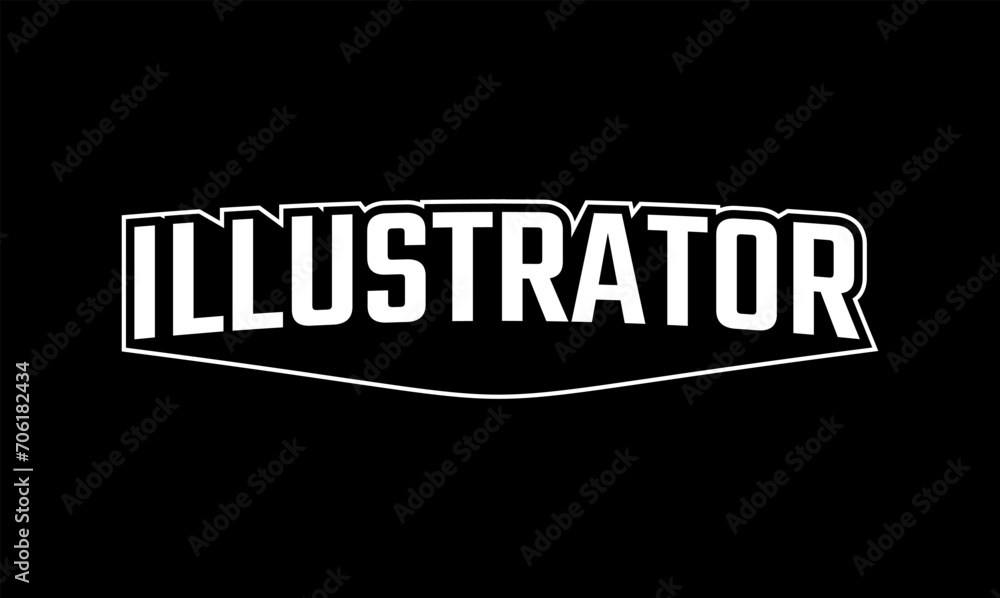 Fototapeta premium Illustration vector graphic typography of illustrator on black background. Team text vintage. Good for template background, t-shirt, banner, poster, etc. 