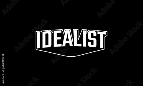 Billede på lærred Illustration vector graphic typography of idealist on black background