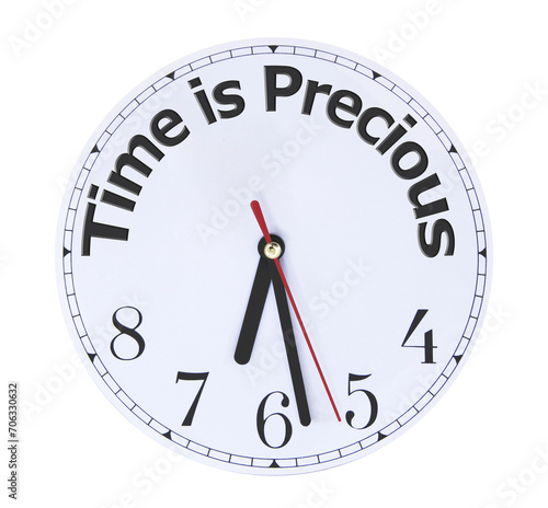 Time is PRECIOUS - white clock face with the words TIME IS PRECIOUS printed around the top half replacing the numerals against a white background transparent png file ideal for wall art