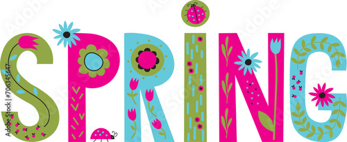 Spring text phrase hand drawn in trend style vector flat illustration festive background. Hand drawn lettering for Spring seasons design element for card, print, poster, screensaver, flyer, template photo