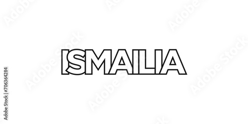 Ismailia in the Egypt emblem. The design features a geometric style, vector illustration with bold typography in a modern font. The graphic slogan lettering.