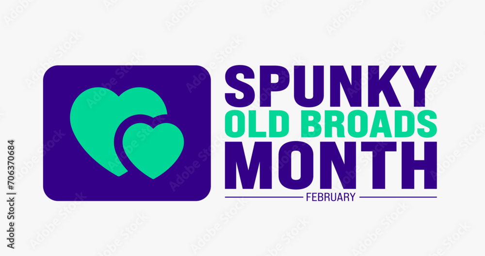 Fotografie February is Spunky Old Broads Month background template