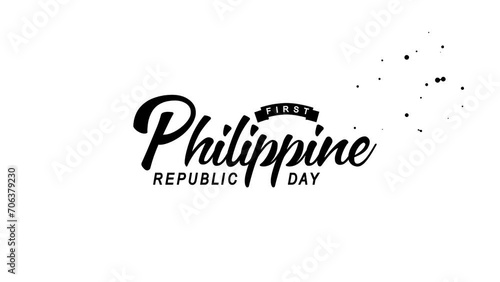 First Philippine Republic Day Text Animation. Great for First Philippine Republic Day Celebrations, lettering with transparent background, for banner, social media feed wallpaper stories photo
