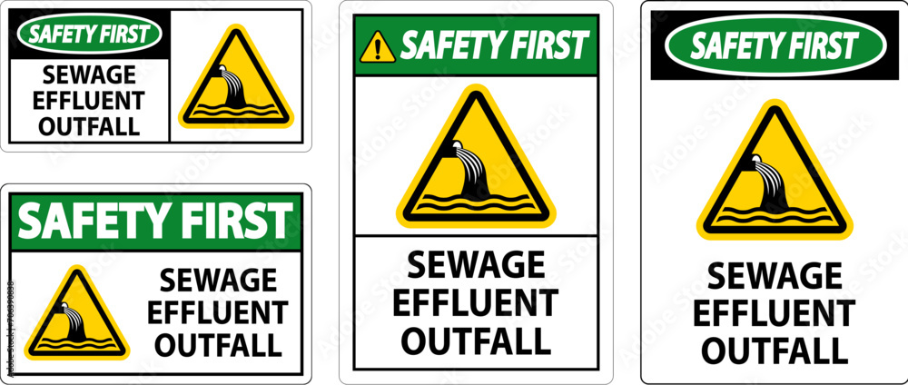 Water Safety First Sign - Sewage Effluent Outfall Water Safety First Sign - Sewage Effluent Outfall