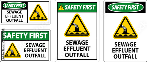 Water Safety First Sign - Sewage Effluent Outfall