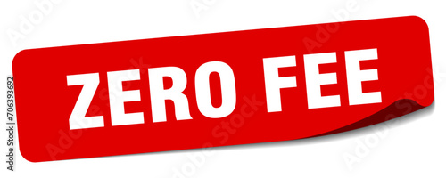 zero fee sticker. zero fee label photo