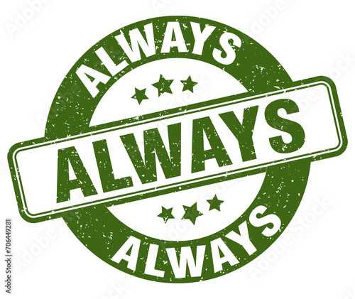 always stamp. always label. round grunge sign