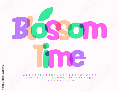 Vector eco concept Blossom Time. Funny Colorful Font. Bright Handwritten Alphabet Letters and Numbers. 