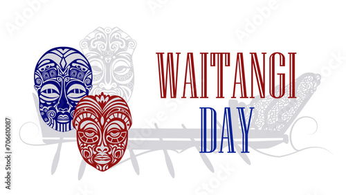 Waitangi Day. Maori masks and canoes.
